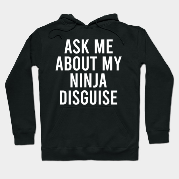 ask me about ninja